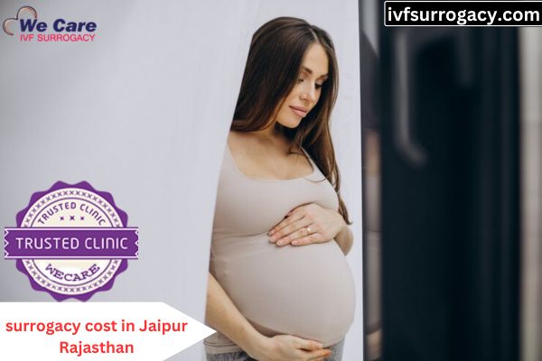 surrogacy cost in Jaipur Rajasthan
